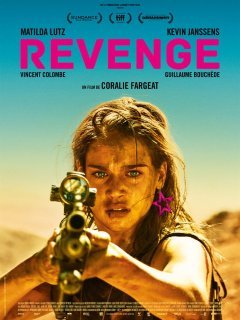 Gérardmer 2018 : Revenge - la critique du film