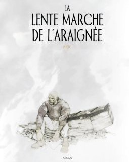 La lente marche de l'araignée – la chronique BD