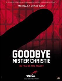 Goodbye Mister Christie - la critique