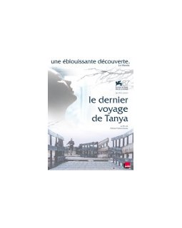 Le dernier voyage de Tanya - la critique + le test DVD