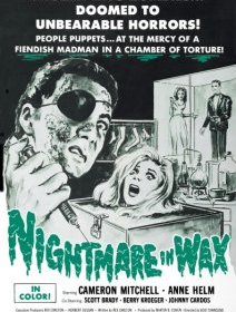 Nightmare in Wax - la critique du film