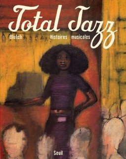 Total Jazz - La chronique BD