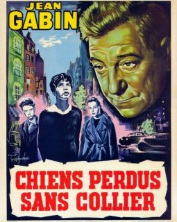 Chiens perdus sans collier - Jean Delannoy - critique 