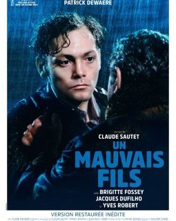 Un mauvais fils - Claude Sautet - critique 