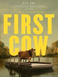 First Cow - Kelly Reichardt - critique 