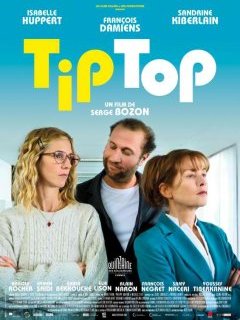 Tip top - Serge Bozon - critique