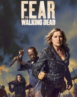 Fear the walking dead - la critique de la saison 4 + le test Blu-ray