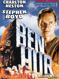 Ben-Hur - reprise du chef d'oeuvre de William Wyler