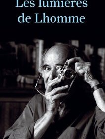 Les lumières de Lhomme - Luc Béraud - critique du livre 