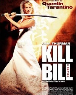 Kill Bill vol. 2 - la critique du film