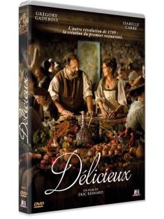 Délicieux - Eric Besnard - critique + test DVD