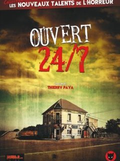 Ouvert 24/7 - la critique + test DVD