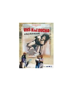 VHS Kahloucha - La critique + test DVD