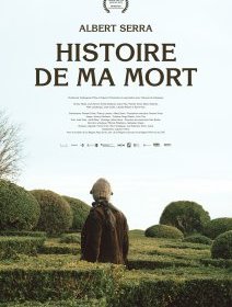 Histoire de ma mort - la critique + le test DVD