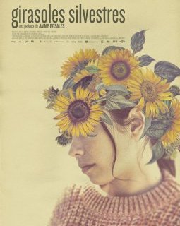 Les tournesols sauvages - Jaime Rosales - critique
