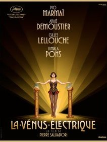 La Vénus électrique - Pierre Salvadori - Fiche film
