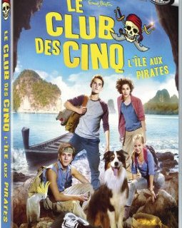 Le Club des cinq : L'île aux pirates - la critique du film + le test DVD