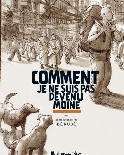 Comment je ne suis pas devenu moine - La chronique BD.