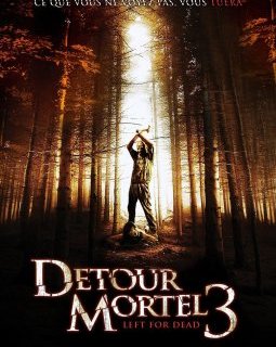 Détour mortel 3 - la critique + le test DVD