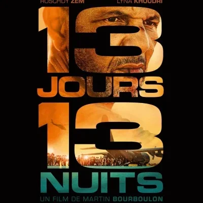 13 jours 13 nuits - Martin Bourboulon - critique
