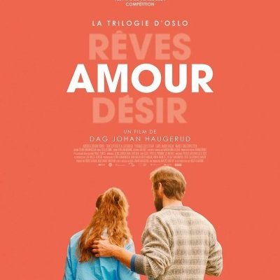 La trilogie d'Oslo / Amour - Dag Johan Haugerud - critique
