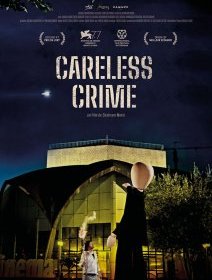Careless Crime - Shahram Mokri - critique