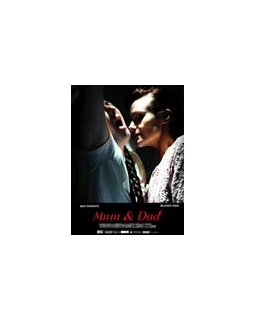 Mum and dad - Photos + bande-annonce