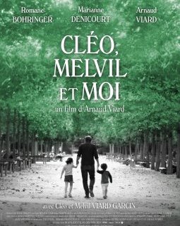 Cléo, Melvil et moi - Arnaud Viard - critique