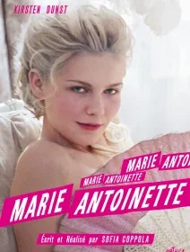 Marie-Antoinette - Sofia Coppola - critique
