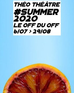 Théo Théâtre à Avignon : le Off du Off 