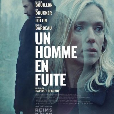 Un homme en fuite - Baptiste Debraux - critique