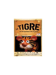 Le tigre et les animaux de la forêt - fiche film