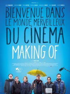 Making Of - Cédric Kahn - critique