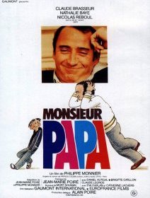 Monsieur Papa - Philippe Monnier - critique 