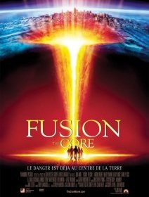 Fusion (The core) - la critique