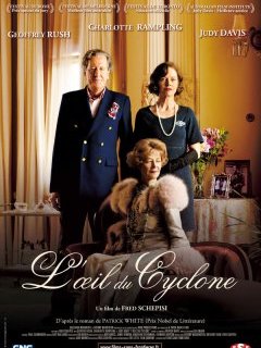 L'œil du cyclone - la critique du film