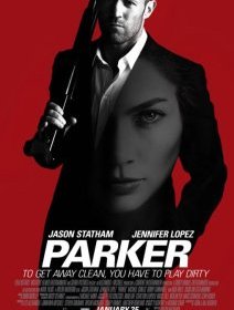 Parker, Jason Statham et Jennifer Lopez réunis en plein thriller