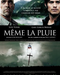 Même la pluie - Icíar Bollaín - critique