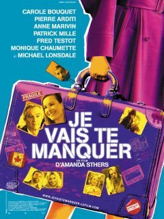 Je vais te manquer - la critique