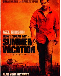 Get the gringo (How I spent my summer vacation) - la bande-annonce du nouveau Mel Gibson