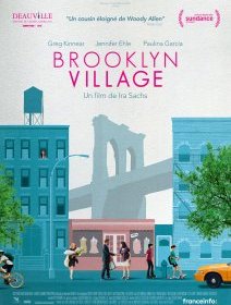 Brooklyn Village - la critique du film : Grand Prix de Deauville 2016