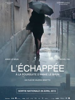 L'échappée, à la poursuite d'Annie Le Brun - la critique