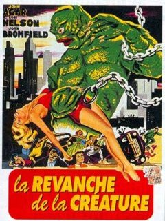 La revanche de la créature - la critique du film