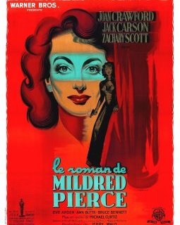 Le roman de Mildred Pierce - Michael Curtiz - critique