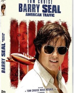 Barry Seal - le test DVD