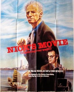 Nick's Movie - Nicholas Ray, Wim Wenders - critique 