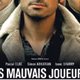 Les mauvais joueurs