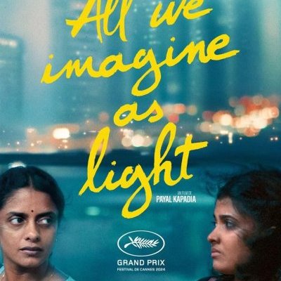 All We Imagine as Light - Payal Kapadia - critique