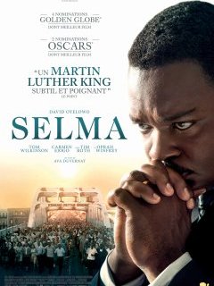 Selma - la critique du film + le test blu-ray