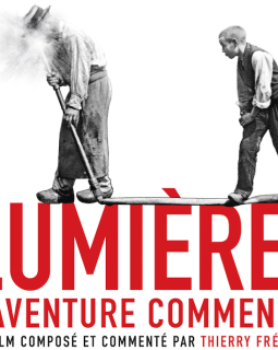 Lumière ! L'aventure commence - la bande-annonce